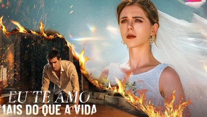 Dublado Eu Te Amo Mais Do Que A Vida Filme Completo - Full Movie
