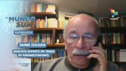 Jaime Zuluaga: Analista experto en temas de paramilitarismo EL MUNDO DESDE EL SUR 28-10-2025
