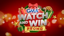 Manood at manalo sa GMA Watch and Win Promo!