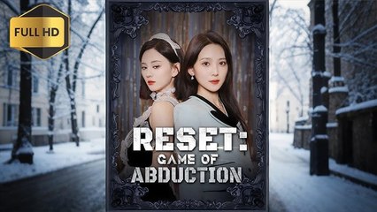 Reset Game of Abduction