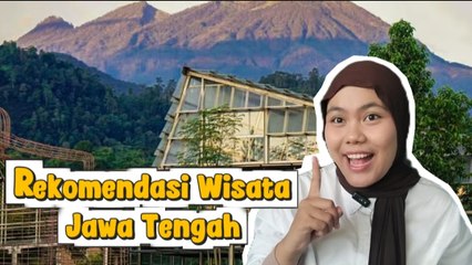 ​5 Wisata Pegunungan Terbaik di Jawa Tengah untuk Menikmati Udara Sejuk