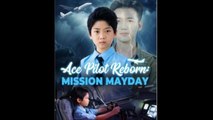 Ace Pilot Reborn Mission Mayday Full
