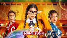 The Secret of Nami Sushi