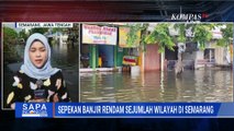 Banjir Lumpuhkan Aktivitas Warga Semarang, Pasien Lansia Dievakuasi Gunakan Mobil Pikap | SAPA PAGI