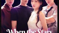 When the Stars Answered Chinese Drama - English Sub