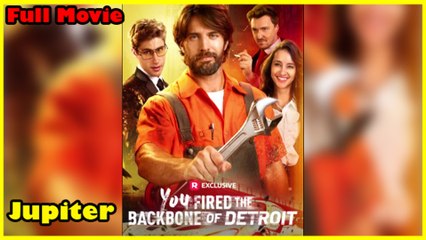 You Fired The Backbone Of Detroit Full Movie  Reelshort