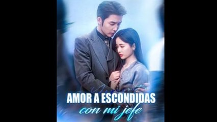 Amor a escondidas con mi jefe en Español