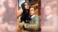Boss Around Me If You Dare full short drama