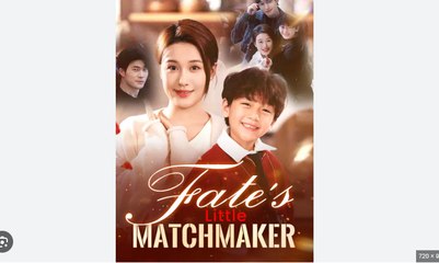 Fate's Little Matchmaker Full Chinese Drama - English Sub
