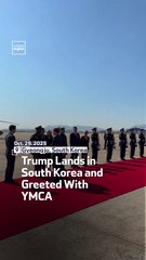 Trump Lands in South Korea and Greeted With YMCA