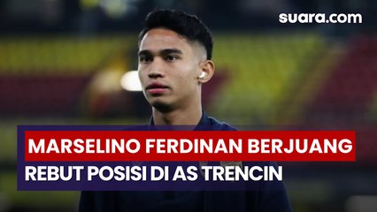 Dua Laga Absen, Marselino Ferdinan Masih Berjuang Dapat Tempat di AS Trencin