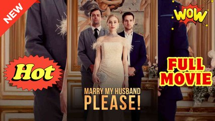 Please, Marry My Husband #dailyshorts