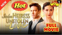 🔥 Stolen Heiress, Unstolen Love