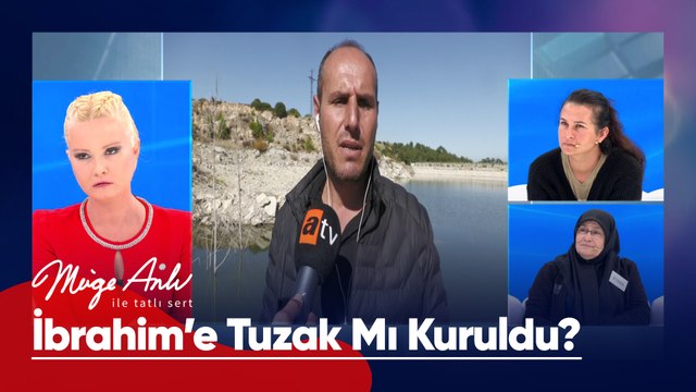 İbrahim'in öldüğü gölde üçüncü bir şahıs daha mı vardı? - Müge Anlı ile Tatlı Sert 29 Ekim 2025
