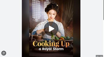 Cooking Up a Royal Storm Full Chinese Drama - English Sub