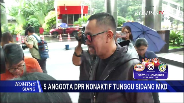 MKD Gelar Sidang Etik 5 Anggota DPR Nonaktif, dari Ahmad Sahroni hingga Adies Kadir