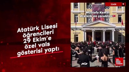 İzmir Atatürk Lisesi öğrencileri, 29 Ekim’e özel vals gösterisi yaptı.