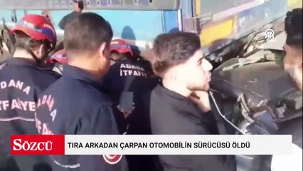 Tıra arkadan çarpan otomobilin sürücüsü öldü