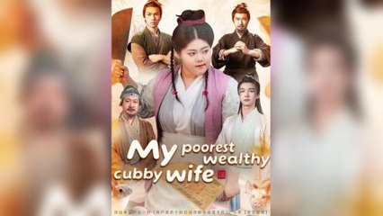 My Poorest Wealthy Chubby Wife