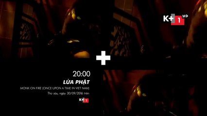 Phim Truyện Việt Nam : Lửa Phật | Trailer trên K+1 HD