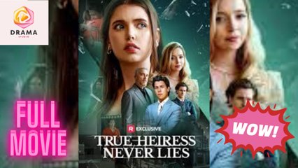 New True Heiress Never Lies Realshort Drama Hub - Full