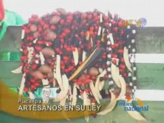 ARTESANOS EN SU LEY - PUCALLPA