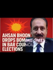 Annomolies in Punjab Bar council Elections and Ahsan Bhoon's Remarks ,