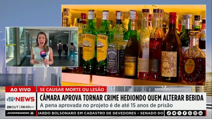 Câmara aprova projeto que torna adulteração de bebidas crime hediondo