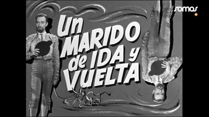 Un marido de ida y vuelta 1957 HD 1080 Completa Emma Penella, Fernando Fernán Gómez