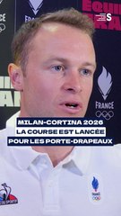Qui sera porte-drapeau à Milan-Cortina ? 🇫🇷🏔️