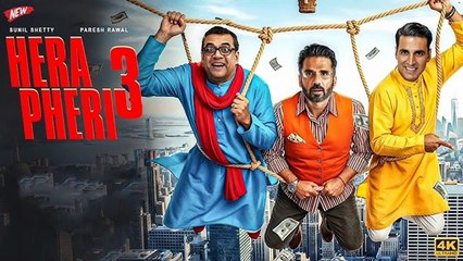 HERA PHERI 3 Full Movie Akshay Kumar Suniel Shetty Paresh Rawal Farhad New Bollywood Movie