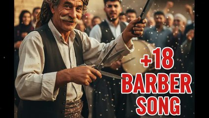 Gel Beri Yar Gel Beri + 18 Küfürsüz Berber Şarkısı ( Timeless funny barber song 2025 )