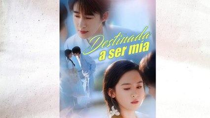 Destinada A Ser MíA Completo - Full Movie