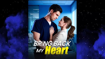 Bring Back My Heart