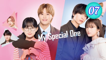 My Special One - Kimi ga Tokubetsu Episode 7
