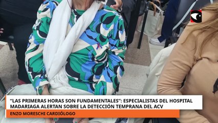 Especialistas del Hospital Madariaga alertan sobre la detección temprana del ACV