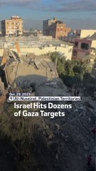 Israel Hits Dozens Of Gaza Targets