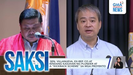 ICI - Sen. Estrada, Sen. Villanueva, Ex-Rep. Co at 3 iba pa, inirekomendang kasuhan ng plunder at graft kaugnay sa "kickback scheme" sa mga proyekto | Saksi