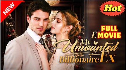 My Unwanted Billionaire EX full