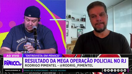 RODRIGO PIMENTEL SOLTA O VERBO SOBRE OPERAÇÃO NO RJ: “GUERRA CIVIL ENTRE POLÍCIA E COMANDO VERMELHO”