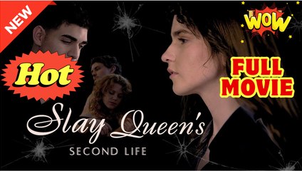 Slay Queen's Second Life full