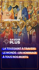 LA TOUSSAINT CHEZ NOUS ET CHEZ LES AUTRES : COMMENT LE MONDE CÉLÈBRE LES MORTS ?
