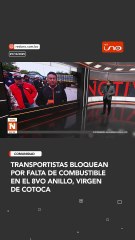 Transportistas bloquean por falta de combustibleen el 8vo anillo, VIRGEN DE COTOCA