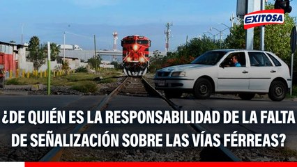 ¿De quién es la responsabilidad de la falta de señalización sobre las vías férreas tras el accidente en El Agustino?