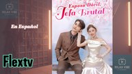 [RVC] Esposa dócil, jefa brutal Flextv ES