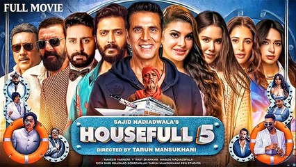 Housefull 5 Part B Full Movie Akshay Kumar Riteish Deshmukh Abhishek Bachchan Story Fun Moment Bollywood Latest Movie