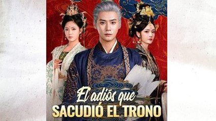 El AdióS Que Sacudió El Trono Completo - Full Movie