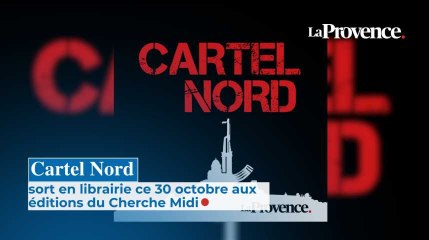 Cartel Nord sort en librairie ce  30 octobre aux éditions du Cherche Midi