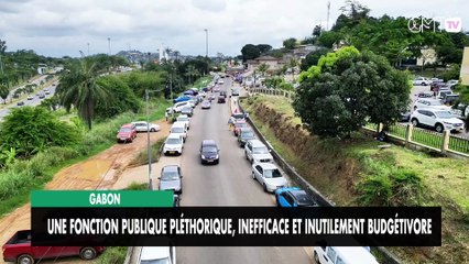 [#Reportage] Gabon : une Fonction publique pléthorique, inefficace et inutilement budgétivore