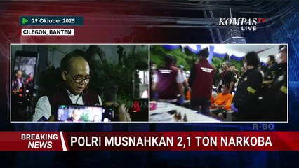 [FULL] Keterangan Polisi soal Pemusnahan 2,1 Ton Narkoba, 11 Tersangka Ikut Dihadirkan